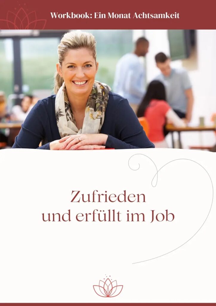 Deckblatt des Workbooks: "Zufrieden und erfüllt im Job". Eine Frau am Arbeitsplatz lächelt in die Kamera.